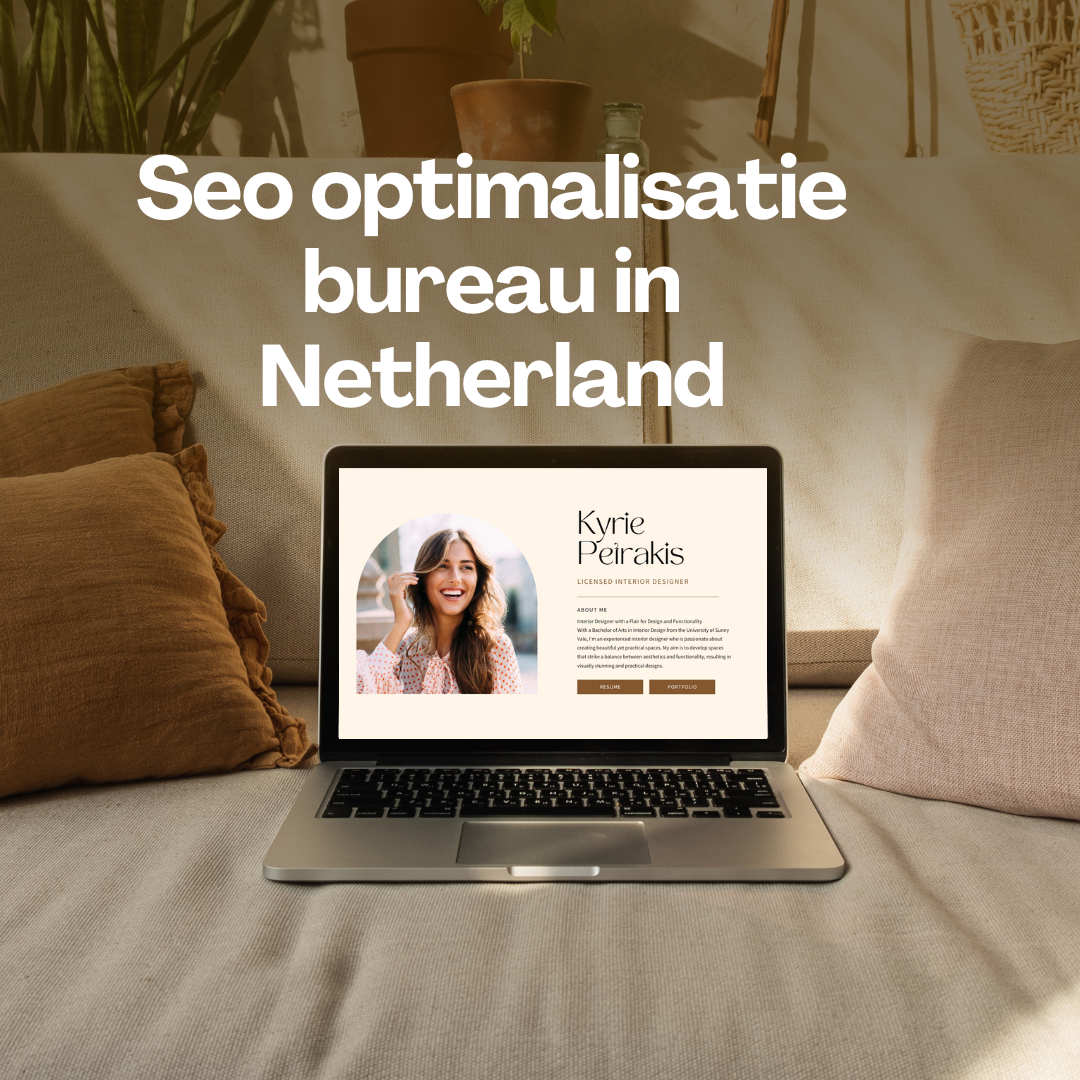 Seo optimalisatie bureau in Netherland
