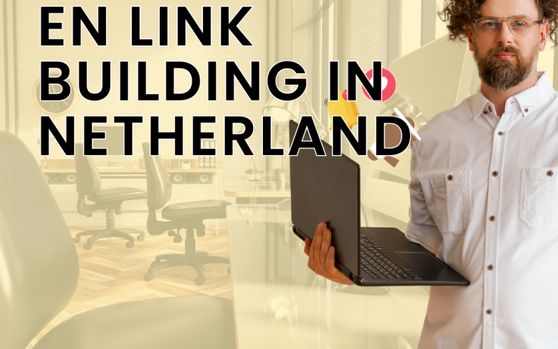 Gastbloggen link building in Netherland